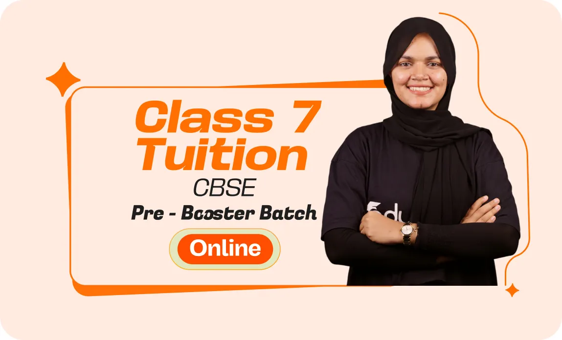 Class 7 Pre-Booster - CBSE