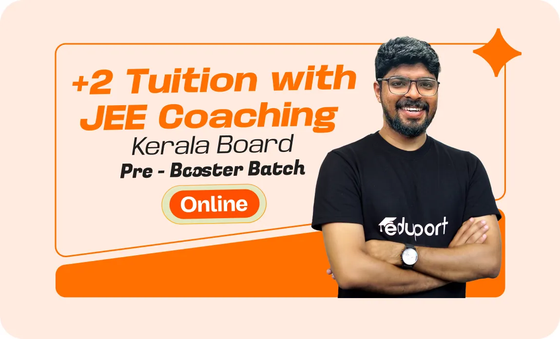 Plus Two Tuition + JEE Coaching - STATE