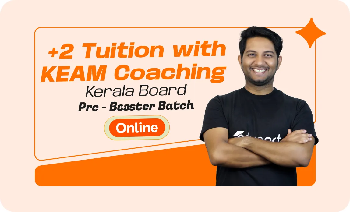 Plus Two Tuition + KEAM Coaching