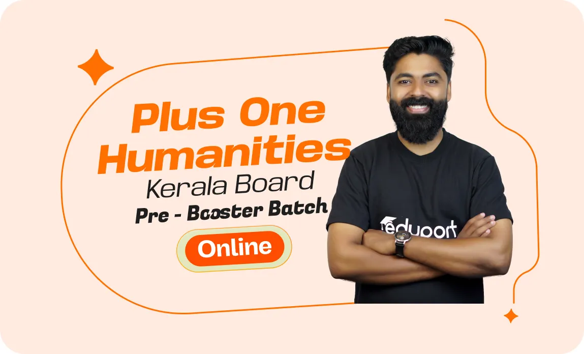 Plus One Humanities Pre-Booster Batch
